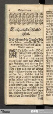 Eingang deß Catechismi. Gebett/ um die Gnade/ die reine Lehre/ und Christl. Religion