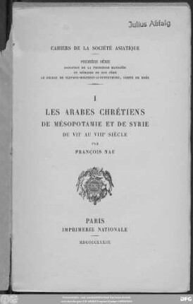 Les Arabes chrétiens de Mésopotamie et de Syrie du VII. au VIII. siécle