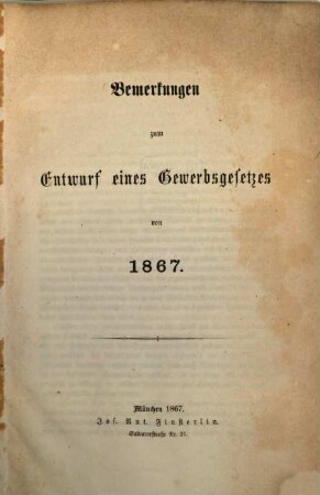 Bemerkungen zum Entwurf eines Gewerbsgesetzes von 1867