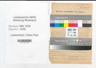 Entnazifizierung Claus Paul Liebeneiner , geb. 04.08.1907 (Bergrat)