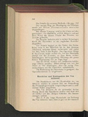 Resektion und Exstirpation des Vas deferens.