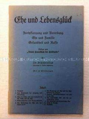 Nationalsozialistische Broschüre über Ehe, Fortpflanzung und Rassenkunde