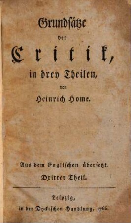Grundsätze der Kritik : in drey Theilen ; aus dem Englischen übersetzt, 3