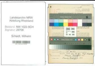 Entnazifizierung Wilhelm Scheidt , geb. 23.12.1897 (Wachmann)