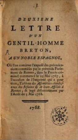 ... Lettre D'Un Gentil-Homme Breton, A Un Noble Espagnol ..., 2