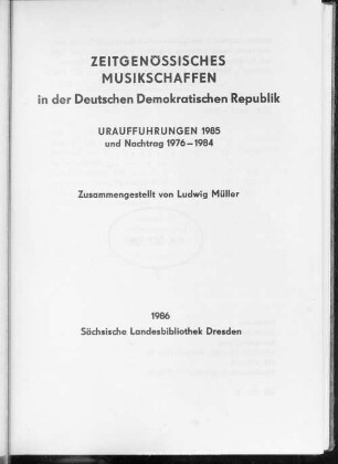 10.1985: Uraufführungen 1985