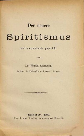 Der neuere Spiritismus philosophisch geprüft