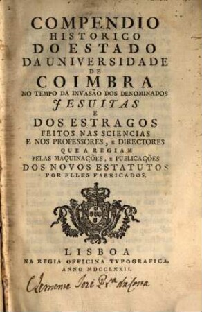Compendio historico do estado da Universidade de Coimbra