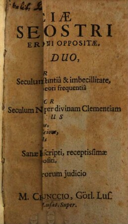 Vindiciae seculi nostri, erroneae vulgi opinioni oppositae