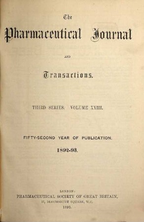 The pharmaceutical journal and transactions. 23. 1892/93
