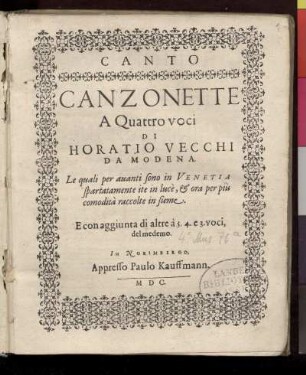 Oratio Vecchi: Canzonette a quattro voci. Canto