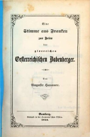 Eine Stimme aus Franken zur Feier der glorreichen Oesterreichischen Babenberger