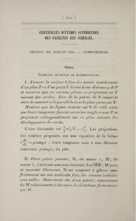Certificat d'études supérieures des Facultés des Sciences. Session de juillet 12900. Compositions
