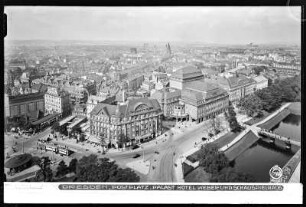 Dresden, Postplatz, Palasthotel Weber und Schauspielhaus