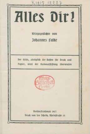 Alles Dir! : Kriegsgedichte