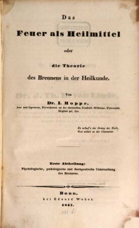 Das Feuer als Heilmittel oder die Theorie des Brennens in der Heilkunde, 1