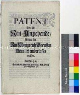 Patent von Friedrich Wilhelm I. König in Preußen betreffend Melde- und Steuerregelungen für Zuzügler in das Königreich Preußen