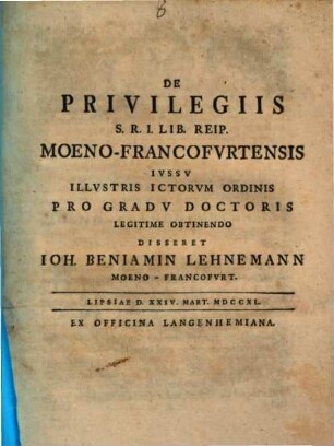 De privilegiis S. R. I. lib. reipublicae Moeno-Francofurtensis