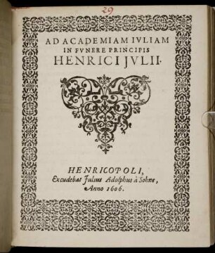 Ad Academiam Iuliam In Funere Principis Henrici Julii