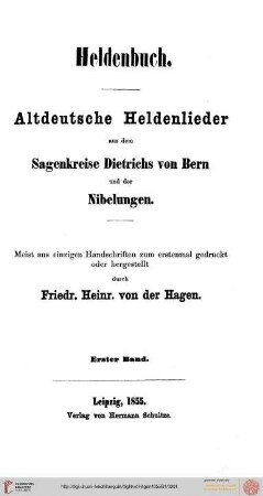 1: Heldenbuch: altdeutsche Heldenlieder aus dem Sagenkreise Dietrichs von Bern und der Nibelungen