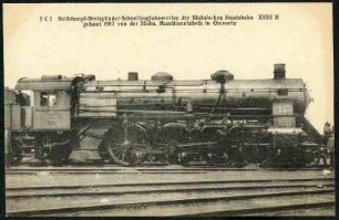 2 C 1 Heissdampf-Dreizylinder- Schnellzuglokomotive der Sächsischen Staatsbahn XVIII