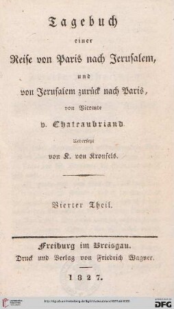 Band 4: Tagebuch einer Reise von Paris nach Jerusalem, und von Jerusalem zurück nach Paris
