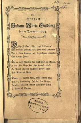 Til Frøken Juliane Marie Guldberg den 9 Januarii 1775