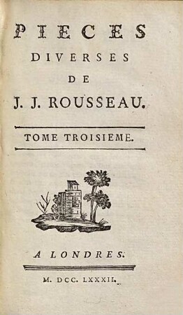 Pieces Diverses De J. J. Rousseau, 3