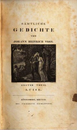 Sämtliche Gedichte, 1. Luise