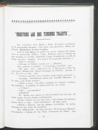 "Nosotros los que tenemos talento"