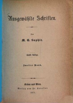 Ausgewählte Schriften : Classiker-Ausgabe in 10 Bänden, 2. Humoristische Bilder und Arabesken. Bluetten. Album geselliger Thorheiten und Lächerlichkeiten. Humoristisch-satyrischer Bilderkasten