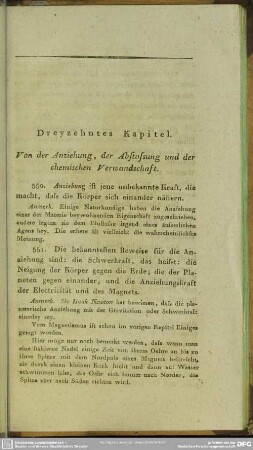 Dreyzehntes Kapitel. Von der Anziehung, der Abstossung und der chemischen Verwandschaft
