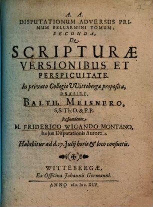 Disputationum Adversus Primum Bellarmini Tomum ..., 2. De Scripturae Versionibus Et Perspicuitate