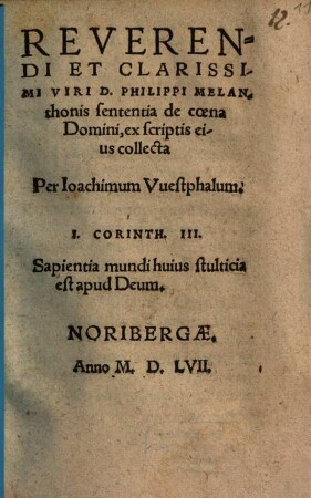 Reverendi Et Clarissimi Viri D. Philippi Melanthonis sententia de coena Domini