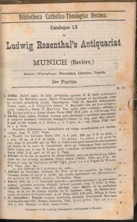 Bibliotheca Catholico-Theologica, Bibliotheca Catholico-Theologica decima. Supplément de nos catalogues XXII, XXVIII, XXXI, XXXIV, XXXV, XXXVI, XL, XLI, XLIX : nouvelles acquisitions: manuscrits sur vélin et sur papier, livres imprimés théologie catholique, ouvrages religieux à figures et avec la musique notée : en toutes les langues, excepté en Allemand