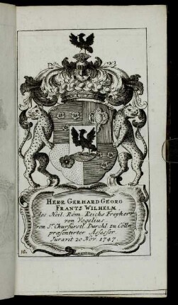 Herr Gerhard Georg Frantz Wilhelm[...] - Herr Philipp Heinrich v. Reuß[...] - Herr Ioh. Wilh. Riedesel[...] - Herr Guntherrus von Bunau[...] - Herr Ioh. Christ. Veit,[...]