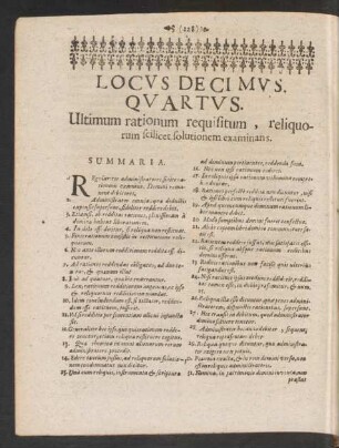 Locus Decimus. Quartus. Ultimum rationum requisitum, reliquorum scilicet solutionem examinans.