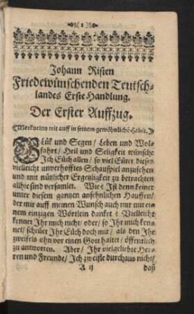 Johann Risten Friedewünschenden Teutschlandes Erste Handlung