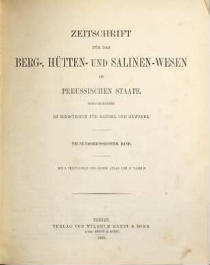 Zeitschrift für das Berg-, Hütten- und Salinenwesen im Deutschen Reich. 39. 1891