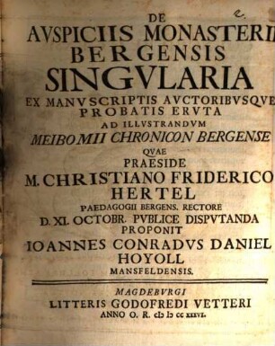 De auspiciis monasterii Bergensis singularia : ex manuscriptis autoribusque probatis eruta, ad illustrandum Meibomii chronicon Bergense
