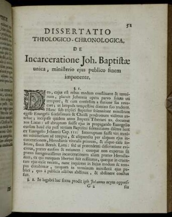 ...De Incarceratione Joh. Baptistæ unica, ministerio ejus publico finem imponente.