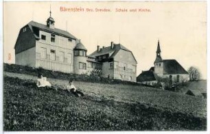 Bärenstein. Schule und Kirche