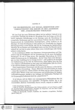 Kapitel II - Die Neubesinnung auf Dogma, Bekenntnis und Lehrautoritöt der Kirche in den Anfängen der "Dialektischen Theologie"