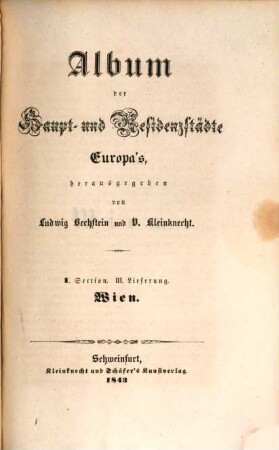 Album der Haupt- und Residenzstädte Europa's, 1,3. Wien