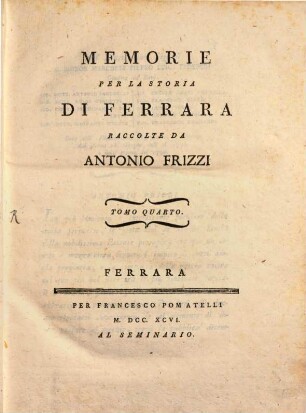 Memorie per la storia di Ferrara. 4