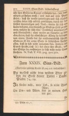 Zum XXXIX. Sinn-Bild. Du wollest nicht dem wilden Thier geben die Seele deiner Turtel-Taube. Psalm 74,19.