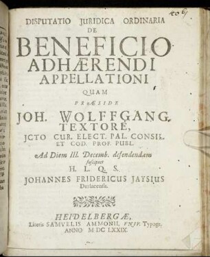 Disputatio Iuridica Ordinaria De Beneficio Adhaerendi Appellationi
