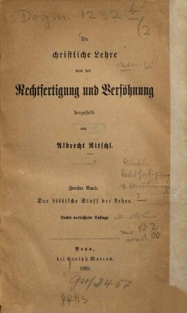 Die christliche Lehre von der Rechtfertigung und Versöhnung, 2. Der biblische Stoff der Lehre