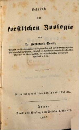 Lehrbuch der forstlichen Naturkunde, 1. Lehrbuch der forstlichen Zoologie