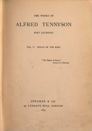 The Works of Alfred Tennyson, Poete Laureate, V